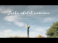 Download Lagu Fiersa Besari - Judulnya Adalah Namamu (Nada 2 Tahun)