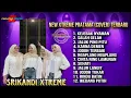 X-TREME PRATAMA TERBARU 2025 //  FULL ALBUM PILIHAN PALING POPULER