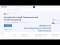 Introduction to High Performance and Parallel Computing Week 1-4 Assignments and Quizzes