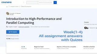 Introduction to High Performance and Parallel Computing Week 1-4 Assignments and Quizzes