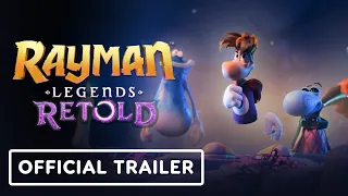 Rayman Legends Retold - Official Game Overview Trailer