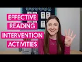 4 Components of Effective Reading Intervention for Struggling Readers in K-2