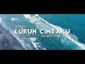 Download Lagu Dj Slow Remix!! Luruh Cintaku - Sonia - (Gilang Project Remix)