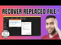 How to Recover a Replaced File on Windows