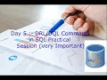 Day 5 - Command in SQL Practical Session Very Important