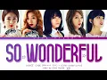 Ladies’ Code (레이디스 코드) – So Wonderful (Color-Coded Lyrics HAN/ROM/ENG)