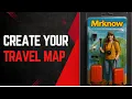 How to Plan and Create Your Own Personalized Travel Map with Itinerary