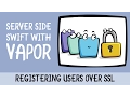 Server Side Swift 3 with Vapor Registering Users over SSL - raywenderlich com