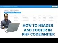 How to make header and footer for our project using Codeigniter-3 Part-4