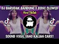 Download Lagu DJ SOUND DEDE INOEN BARUDAK BANDUNG X BBHC SLOWED VIRAL JEDAG JEDUG TIKTOK!!