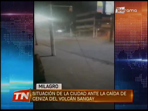 Situación de la ciudad ante la caída de ceniza del volcán Sangay