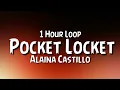 Download Lagu Alaina Castillo - Pocket Locket {1 Hour Loop}.