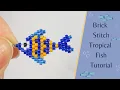Brick Stitch Tropical Fish Tutorial Intermediate Brick Stitch Pattern Summer Bead Weaving Idea