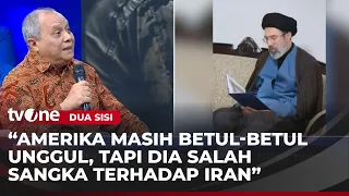Pengamat HI: Indonesia Harus Banyak Belajar dari Iran soal Pembangunan dan Nasionalisme | Dua Sisi