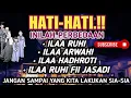 Perbedaan Ilaa Ruhi, Ilaa Arwahi, Ila Hadhroti, Ila Ruhi Fii Jasadi