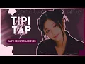 Download Lagu WHAT IF TIPI TAP (KEP1ER) WAS RELEASED BY BABYMONSTER? [AI COVER]