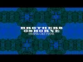 Brothers Osborne - Drank Like Hank (Official Audio)