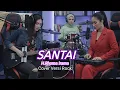 Lagu Santai - H.Rhoma Irama - Cover Versi Rock