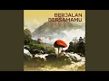 Download Lagu Berjalan Bersamamu
