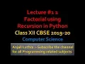 Program to Calculate Factorial of a number using Recursion Class XII Computer Sc