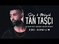 Tan Taşçı - Eski Sevgilim (#SözMüzikTanTaşçı - Canlı Performans)