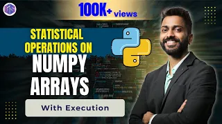 Lec-39 Statistical operations on 1D Array Numpy Array Python for Beginners