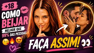 💋 COMO BEIJAR BEM?