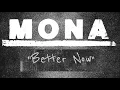Mona - Better Now Post Malone Cover