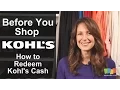 Kohl s How to Redeem Kohl s Cash