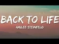 Download Lagu Hailee Steinfeld - Back to Life (Lyrics)