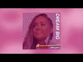 Jamie Grace - Dream Big (Official Audio with Lyrics)