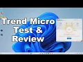 Trend Micro Antivirus Test Review 2024 - Didn t Expect This