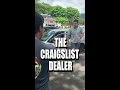 The Craigslist Dealer