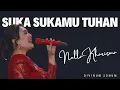 Download Lagu Suka SukaMu Tuhan (Lirik Subtitel)  - Nella Kharisma