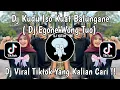 Download Lagu DJ KUDU ISO KUAT BALUNGANE | DJ EGO WONG TUO REMIX MANGKANE VIRAL TIKTOK TERBARU 2025 !!