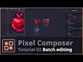 Pixel Composer Tutorial 02 Batch editing