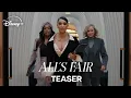 Download Lagu All's Fair l Disney+ l Teaser