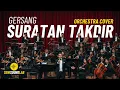 Lagu Gersang - Suratan Takdir (Orchestra Cover) [4K] | Seni Sound Lab