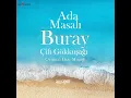 Çift Gökkuşağı (Ada Masalı Orijinal Dizi Müziği) - Buray
