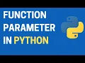 26 Understanding Function Parameters in Python Python Beginner Series