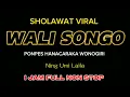 Download Lagu SHOLAWAT VIRAL !! WALI SONGO - NING UMI LAILA 1 JAM FULL NON STOP