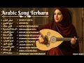 🎻 Lagu Arab Romantis Paling Indah || Nabd Al-Hob||Arabic Orchestra 2025