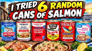 I Tried 6 Random Cans of Salmon — Which One Is Best? - WHAT ARE WE EATING??