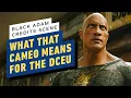 What Black Adam s Mid-Credits Scene Cameo Means for the DCEU