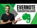 Fix Evernote Error During Transcription Easy Troubleshooting Guide
