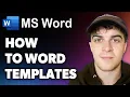 How to Microsoft Word Templates Full 2024 Guide