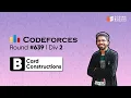 Codeforces Round 1345 B Card Constructions Competitive Coding Coding Blocks