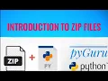 pyZIP 1 Introduction to zip files pyGuru