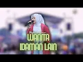 Lagu WANITA IDAMAN LAIN - MYTHA ANGGRAENI |  Mardatila Group