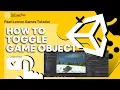 How to Toggle Game Object How to Unity